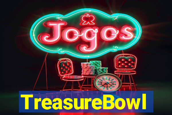 TreasureBowl treasure bowl melhor horario